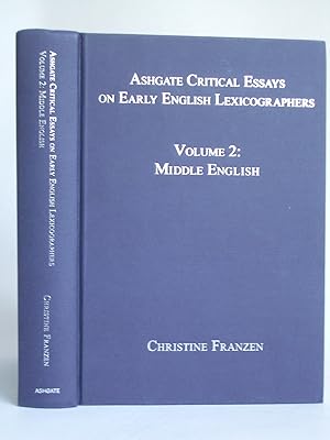 Image du vendeur pour Ashgate Critical Essays on Early English Lexicographers: Volume 2: Middle English mis en vente par Bookworks [MWABA, IOBA]