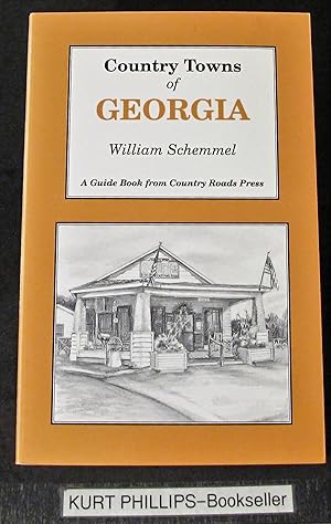 Imagen del vendedor de Country Towns of Georgia a la venta por Kurtis A Phillips Bookseller