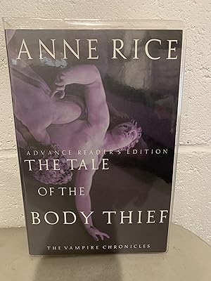 The Tale of the Body Thief: The Vampire Chronicles: **Signed**
