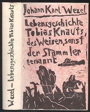Seller image for Lebensgeschichte Tobias Knauts, des Weisen, sonst der Stammler genannt. Aus Familiennachrichten gesammlet. for sale by Versandantiquariat Markus Schlereth