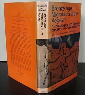 Bronze Age migrations in the Aegean; Archaeological and linguistic problems in Greek prehistory