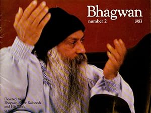 BHAGWAN: NUMBER 2, 1983: Devoted to Bhagwan Shree Rajneesh and His Work