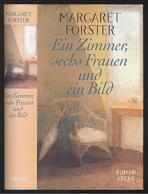 Seller image for Ein Zimmer, sechs Frauen und ein Bild. Roman. for sale by Versandantiquariat Markus Schlereth