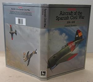 Imagen del vendedor de Aircraft of the Spanish Civil War 1936-1939 a la venta por Midway Book Store (ABAA)