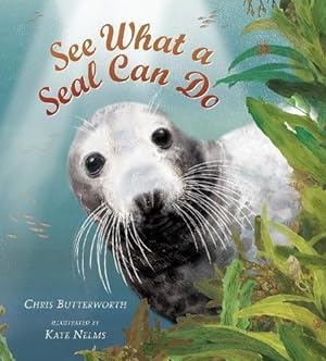 Seller image for See What a Seal Can Do for sale by WeBuyBooks