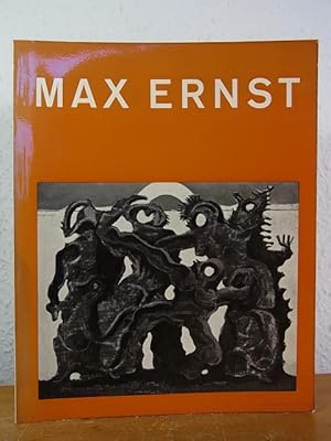 Bild des Verkufers fr Max Ernst. Ausstellung im Wallraf-Richartz-Museum, Kln, 28. Dezember 1962 bis 03. Mrz 1963, und im Kunsthaus Zrich, 23. Mrz bis 28. April 1963 zum Verkauf von Antiquariat Weber