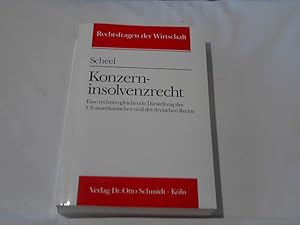 Konzerninsolvenzrecht : eine rechtsvergleichende Darstellung des US-amerikanischen und des deutsc...