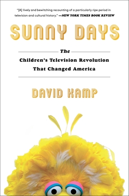 Immagine del venditore per Sunny Days: The Children's Television Revolution That Changed America (Paperback or Softback) venduto da BargainBookStores