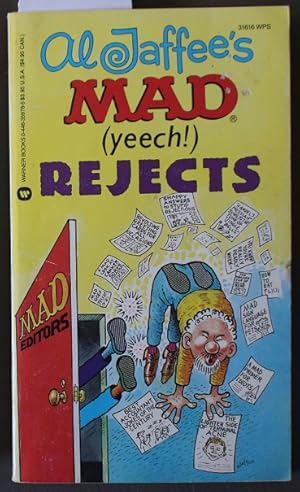 Al Jaffees "Mad" (Yeech!) Rejects ( Humor By Al Jaffee of MAD Magazine Fame ).