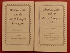 Bild des Verkufers fr Medieval Latin and the Rise of European Love-Lyric (complete in 2 volumes). Vol. 1: Problems and Interpretations. Vol. 2: Medieval Latin Love-Poetry. Texts newly edited from the manuscripts and for the most part previously unpublished. zum Verkauf von Wissenschaftliches Antiquariat Zorn