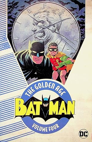 Imagen del vendedor de Batman: The Golden Age, Volume 4 (Batman: The Golden Age) a la venta por Adventures Underground