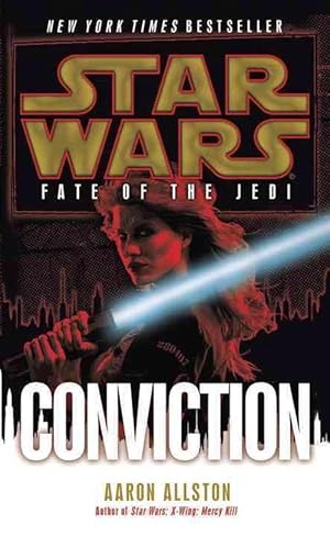 Seller image for Conviction: Star Wars Legends (Fate of the Jedi) (Paperback) for sale by Grand Eagle Retail