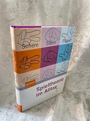 Seller image for Schere, Stein, Papier - Spieltheorie im Alltag for sale by Antiquariat Jochen Mohr -Books and Mohr-