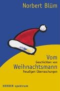 Seller image for Vom Weihnachtsmann Geschichten von freudigen berraschungen for sale by Antiquariat Buchhandel Daniel Viertel