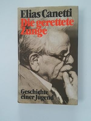 Seller image for Die gerettete Zunge Geschichte einer Jugend for sale by Antiquariat Buchhandel Daniel Viertel