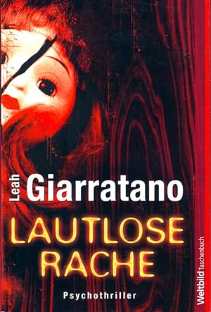 Seller image for Lautlose Rache [Psychothriller] for sale by Antiquariat Buchhandel Daniel Viertel
