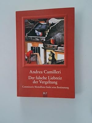 Bild des Verkufers fr Der falsche Liebreiz der Vergeltung Commissario Montalbano findet seine Bestimmung zum Verkauf von Antiquariat Buchhandel Daniel Viertel