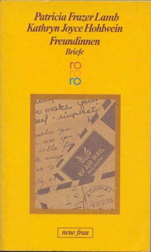Bild des Verkufers fr Freundinnen Briefe 1953 - 1964 zum Verkauf von Antiquariat Buchhandel Daniel Viertel