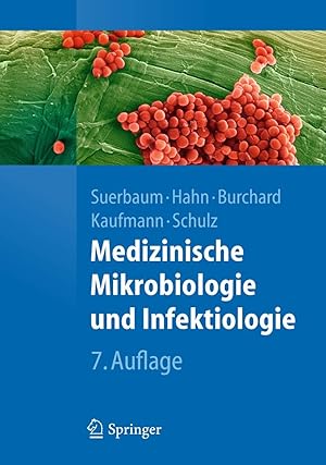 Bild des Verkufers fr Medizinische Mikrobiologie und Infektiologie mit 215 Tabellen zum Verkauf von Antiquariat Buchhandel Daniel Viertel