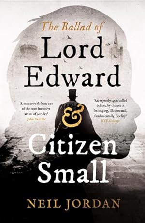 Bild des Verkufers fr The Ballad of Lord Edward and Citizen Small zum Verkauf von Smartbuy