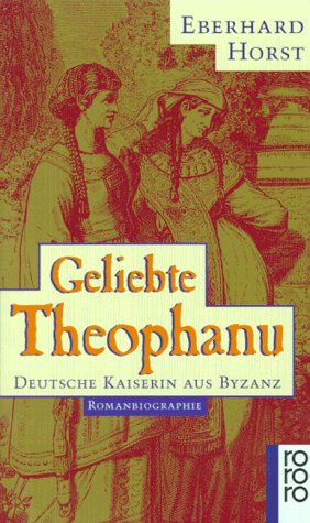 Bild des Verkufers fr Geliebte Theophanu deutsche Kaiserin aus Byzanz ; Romanbiographie zum Verkauf von Antiquariat Buchhandel Daniel Viertel