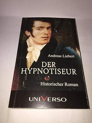 Bild des Verkufers fr Der Hypnotiseur Roman zum Verkauf von Antiquariat Buchhandel Daniel Viertel