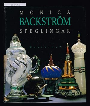 Seller image for Monica Backstrm. Speglingar 1963-1993. for sale by Hatt Rare Books ILAB & CINOA