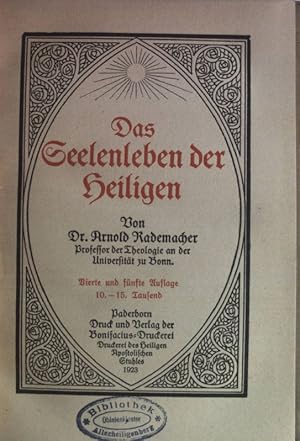 Bild des Verkufers fr Das Seelenleben der Heiligen. Katholische Lebenswerte, Bd. 4. zum Verkauf von books4less (Versandantiquariat Petra Gros GmbH & Co. KG)