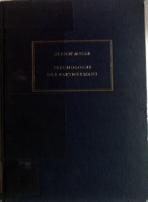 Imagen del vendedor de Psychologie der Partnerwahl. a la venta por books4less (Versandantiquariat Petra Gros GmbH & Co. KG)