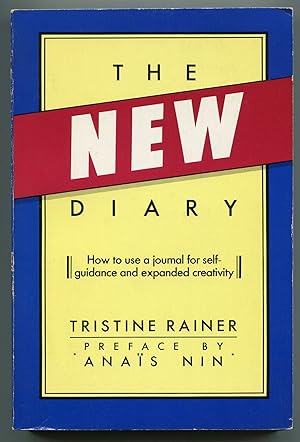 Image du vendeur pour The New Diary: How To Use a Journal for Self-Guidance and Expanded Creativity mis en vente par Between the Covers-Rare Books, Inc. ABAA