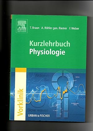 Seller image for Thomas Braun, Kurzlehrbuch Physiologie for sale by sonntago DE