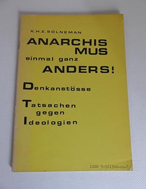 Anarchismus einmal ganz anders.