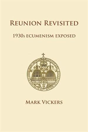 Imagen del vendedor de Reunion Revisited a la venta por GreatBookPricesUK