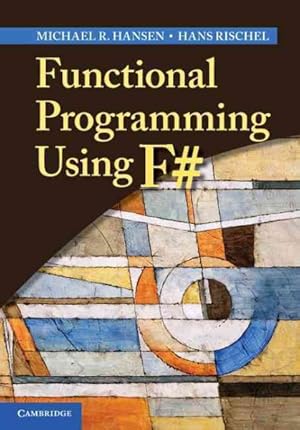 Image du vendeur pour Functional Programming Using F# mis en vente par GreatBookPricesUK