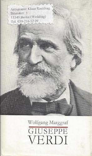 Giuseppe Verdi - Leben und Werk