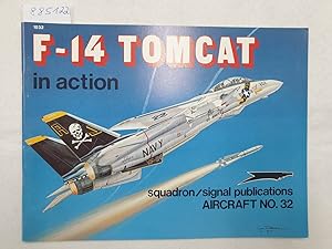 Immagine del venditore per F-14 Tomcat In Action : (Aircraft No. 32) : venduto da Versand-Antiquariat Konrad von Agris e.K.