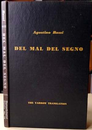 Del Mal del Segno (translated by P.J. Yarrow). On the Mark Disease, Calcinaccio or Muscadine, a d...
