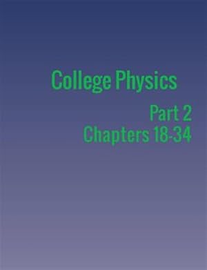 Seller image for College Physics: Part 2 for sale by GreatBookPricesUK
