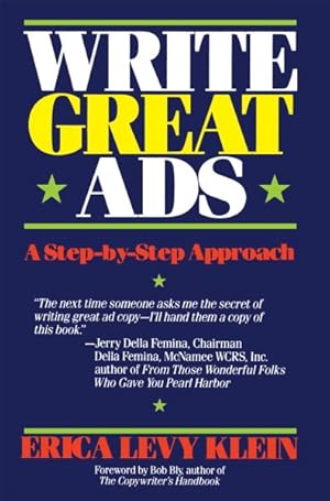 Imagen del vendedor de Write Great Ads : A Step by Step Approach a la venta por GreatBookPricesUK