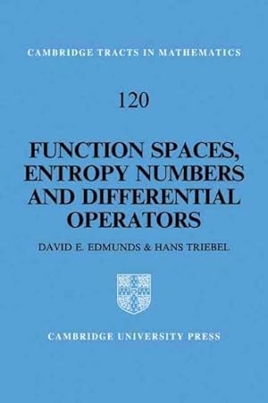 Bild des Verkufers fr Function Spaces, Entropy Numbers, Differential Operators zum Verkauf von GreatBookPricesUK