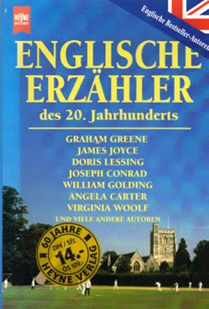 Englische Erzähler des 20. Jahrhunderts. hrsg. von Norbert Treuheit. [Graham Greene .] / Heyne-Bü...