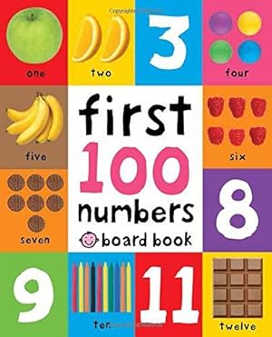 Imagen del vendedor de First 100 Numbers: First 100 Soft To Touch a la venta por WeBuyBooks