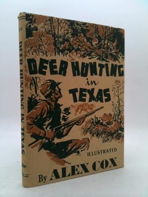 Bild des Verkufers fr DEER HUNTING IN TEXAS; A Handbook for Hunters zum Verkauf von ThriftBooksVintage