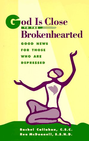 Seller image for God is Close to the Brokenhearted for sale by WeBuyBooks