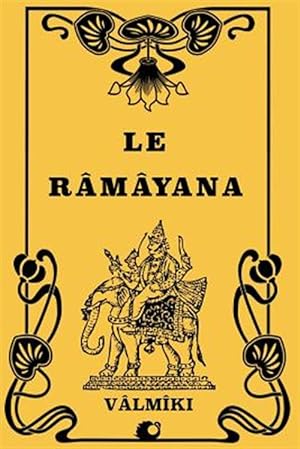 Seller image for Le Râmâyana -Language: french for sale by GreatBookPricesUK