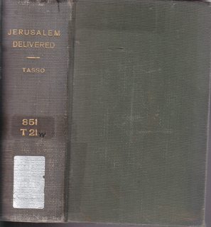 Imagen del vendedor de THE JERUSALEM DELIVERED OF TORQUATO TASSO. Translated into English Spenserian Verse, with a Life of the Author: by J. H. Wiffen. a la venta por Never Too Many Books