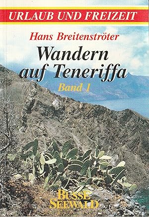 Bild des Verkufers fr Wandern auf Teneriffa. Band 1. zum Verkauf von Antiquariat Immanuel, Einzelhandel