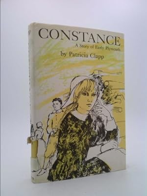 Seller image for Constance A Story of Early Plymouth for sale by ThriftBooksVintage