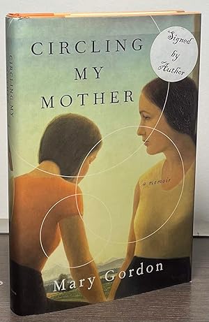 Immagine del venditore per Circling My Mother venduto da San Francisco Book Company