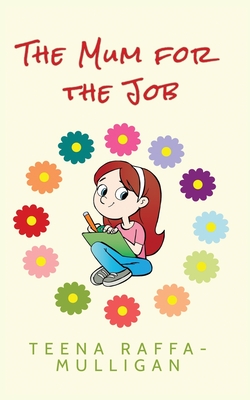 Imagen del vendedor de The Mum for the Job (Paperback or Softback) a la venta por BargainBookStores